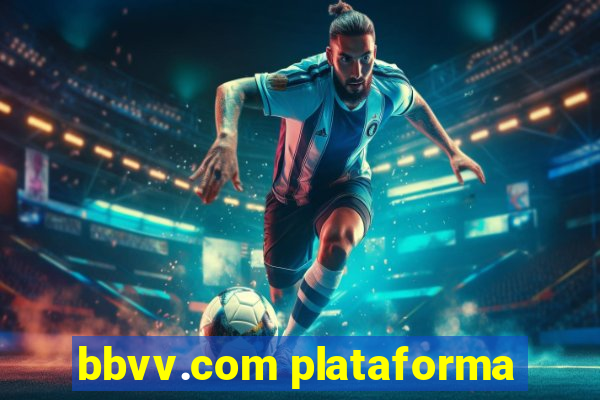 bbvv.com plataforma